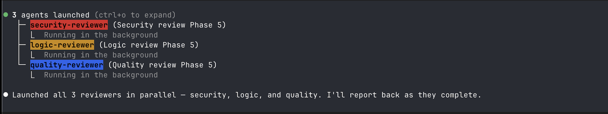 Three review agents launched in parallel: security, logic, and quality